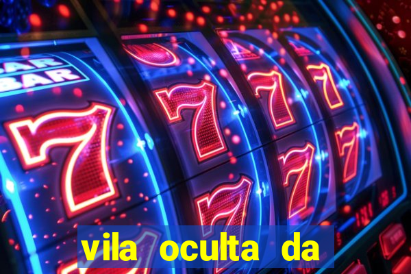 vila oculta da folha telegram